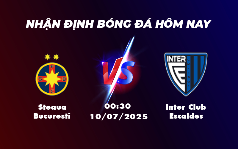 steaua bucuresti inter club escaldes 10 07 c1